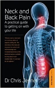 Neck and Back Pain - A practical guide to getting on with your life